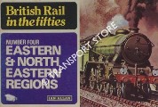 Book cover of British Rail in the Fifties - Eastern & North Eastern Regions No. 4 by Ian Allan Ltd.